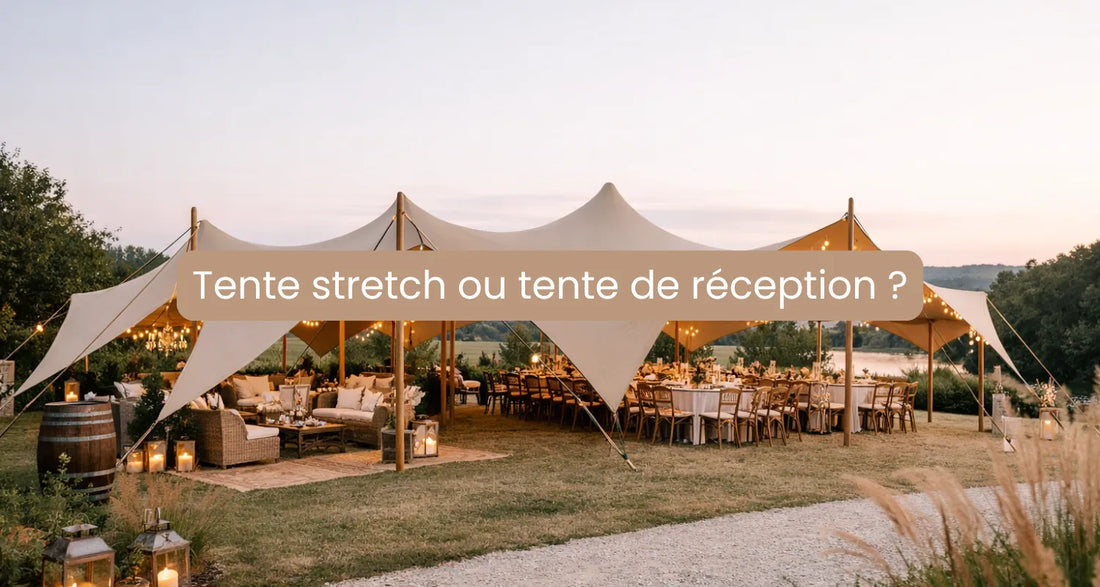 Tente stretch ou tente de réception : quelle différence pour un mariage ?